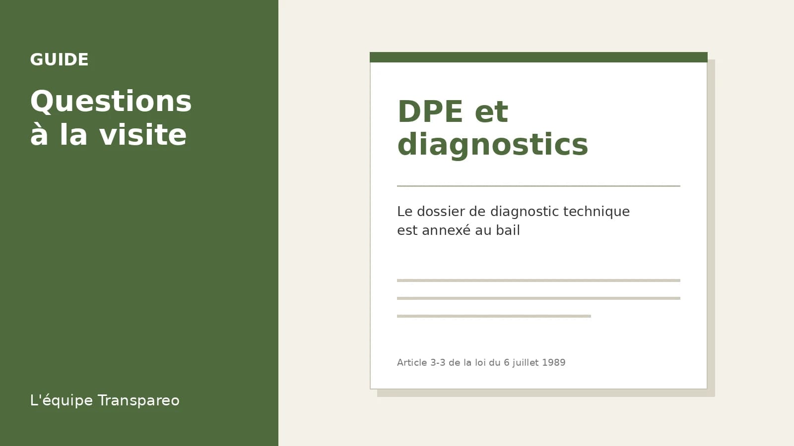 Illustration Transpareo : DPE et diagnostics, Le dossier de diagnostic technique est annexé au bail (Article 3-3 de la loi du 6 juillet 1989)